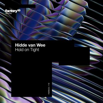 Hidde van Wee - Hold On Tight