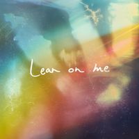 Sleeping At Last - Lean on Me