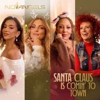 No Angels - Santa Claus Is Comin' to Town