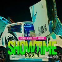 Mr. Wilson - ShowTime (Riddim) (Explicit)