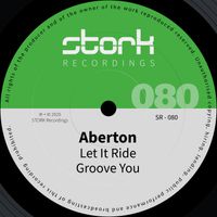Aberton - Let It Ride / Groove You