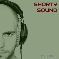SHORTY - Pop Grove