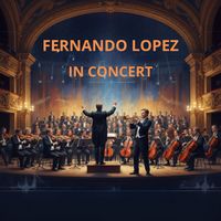 Fernando Lopez - In Concert