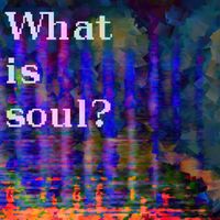 Mnemonic - What is soul?