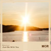 Beolost - Just Be With You