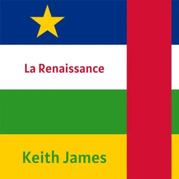Keith James - La Renaissance