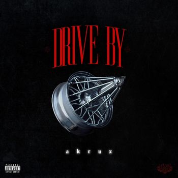 AKRUX - DRIVE BY