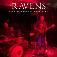 Ravens - Live at South Orange Elks