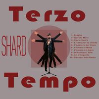 Shard - Terzo Tempo