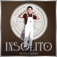 Alan Castro - Insolito