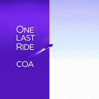 COA - One Last Ride