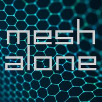 Mesh - Alone