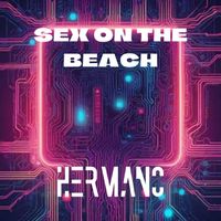 Hermano - Sex on the Beach