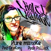 Paz Drakony - Pure Mistake