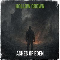 Ashes of Eden - Hollow Crown
