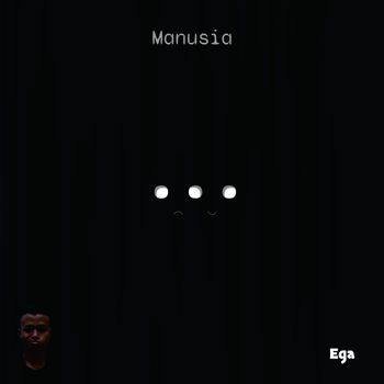 Ega - Manusia