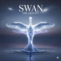 Swan - The Gravity