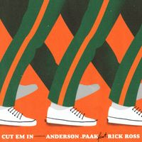 Anderson .Paak - CUT EM IN (feat. Rick Ross) (Explicit)