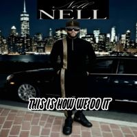 NELL - This is How We Do It