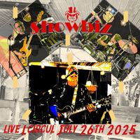 Showbiz - Live Lcircul July 26th 2025