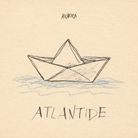 AURORA - Atlantide