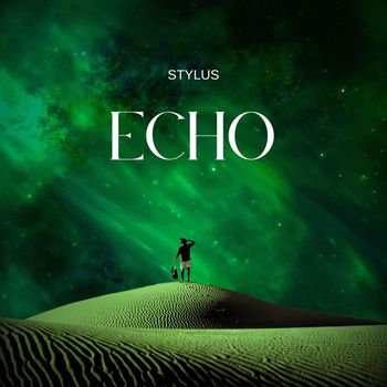 STYLUS - Echo