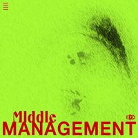 THUMPER - Middle Management