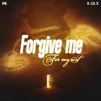 HK - Forgive me for my sins