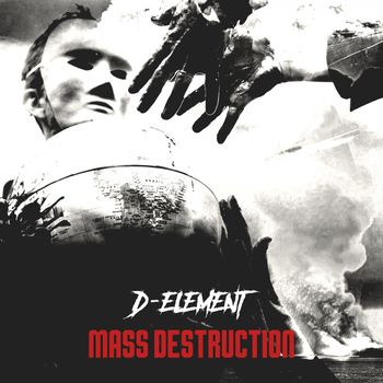D-Element - Mass Destruction (Explicit)