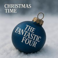 The Fantastic Four - Christmas Time