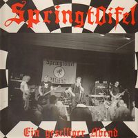 Springtoifel - Ein geselliger Abend (Live)