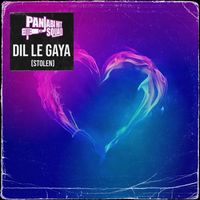 Panjabi Hit Squad - Dil Le Gaya (Stolen)