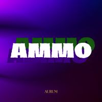 AURUM - Ammo