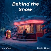 Daniel Hines - Behind the Snow