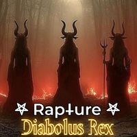 Rapture - Diabolus Rex