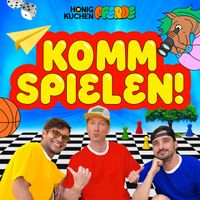 Honigkuchenpferde - Komm spielen!
