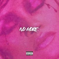 Senses - No More. (Explicit)