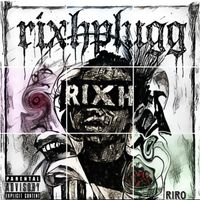 riro - rixhplugg (Explicit)