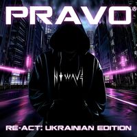 N O W A V E - PRAVO (Re-Act - Ukrainian Edition)