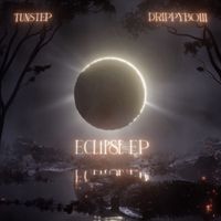 Tunstep - Eclipse EP