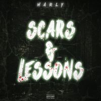 Marly - SCARS & LESSONS (Explicit)