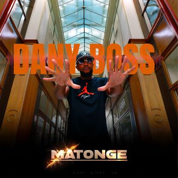 Dany Boss - Matonge (Explicit)