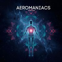 Aeromaniacs - Night Fuses