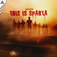 Darko - This Is Sparta