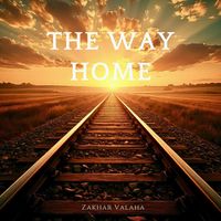 Zakhar Valaha - The Way Home