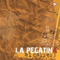 La Pegatina - Al Carrer!