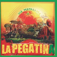 La Pegatina - Via Mandarina