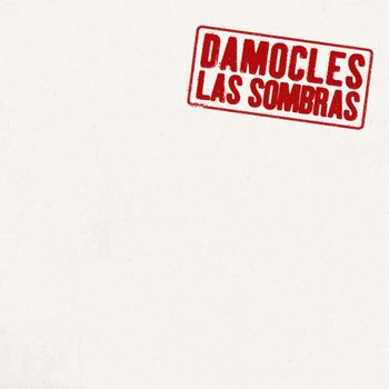 Las Sombras - Damocles