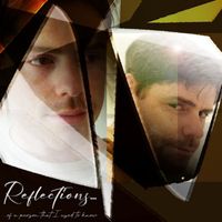 Chris MacAlister - Reflections...of a person that I used to know