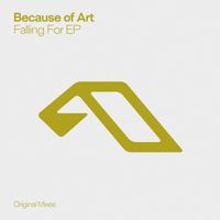 Because of Art - Falling For EP